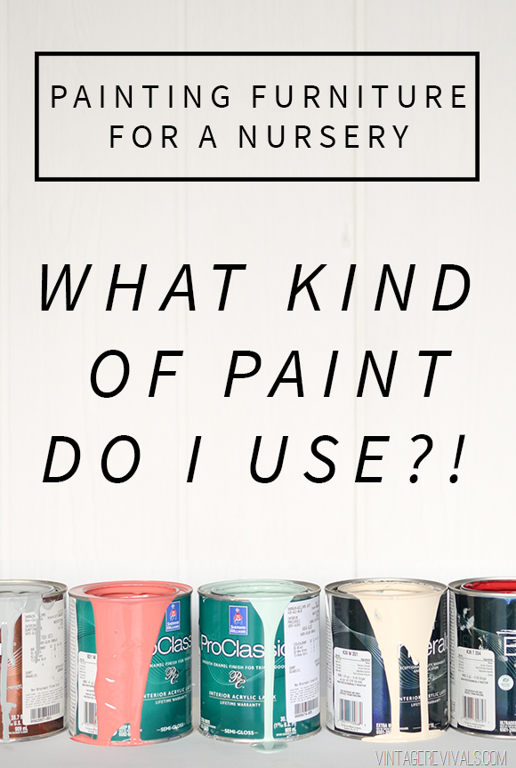 Painting Furniture For A Baby Nursery (Is It Safe To Paint A Crib