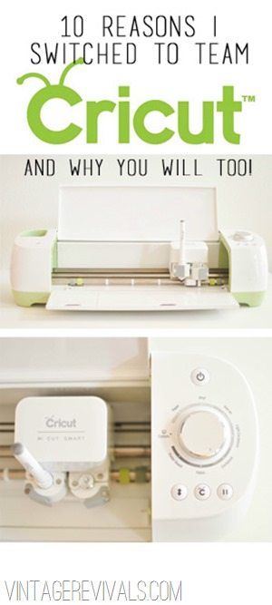 Ten Reasons Why I Switched To Team Cricut