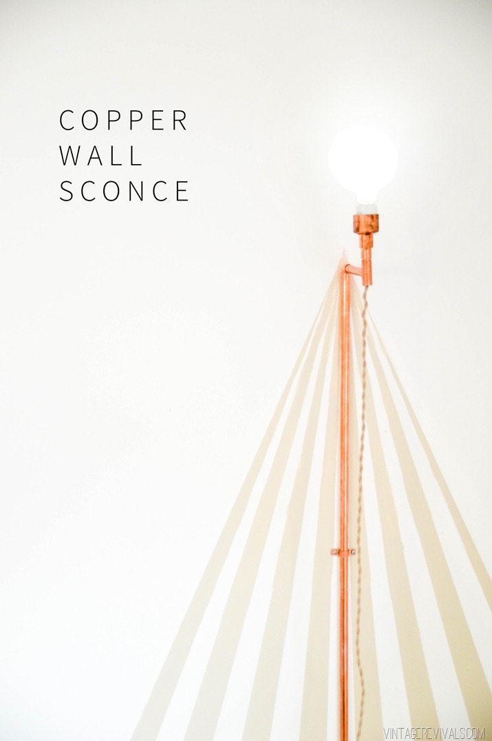 DIY Copper Wall Sconce Tutorial
