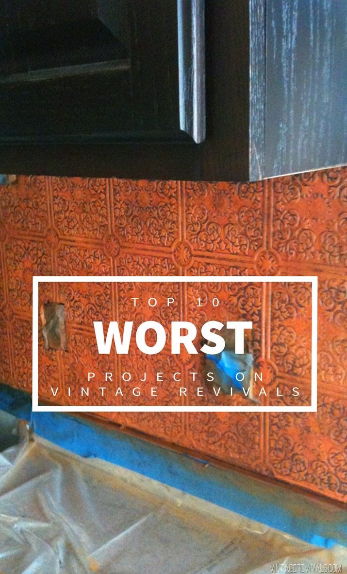 Top 10 Worst Projects on Vintage Revivals (oh these are hilarious!!)